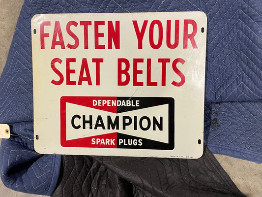 Champion "Fasten Your Seatbelts" DSP Sign