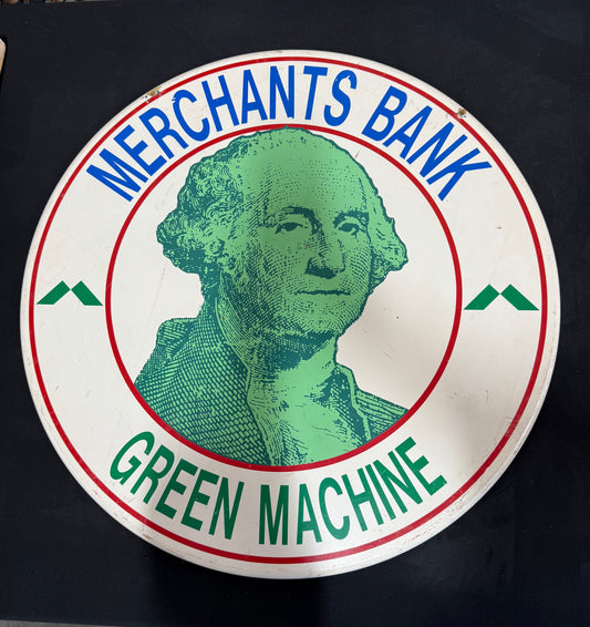 Merchants Bank Green Machine DS Wooden Sign