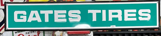 GATES TIRES SST Street Sign Replica