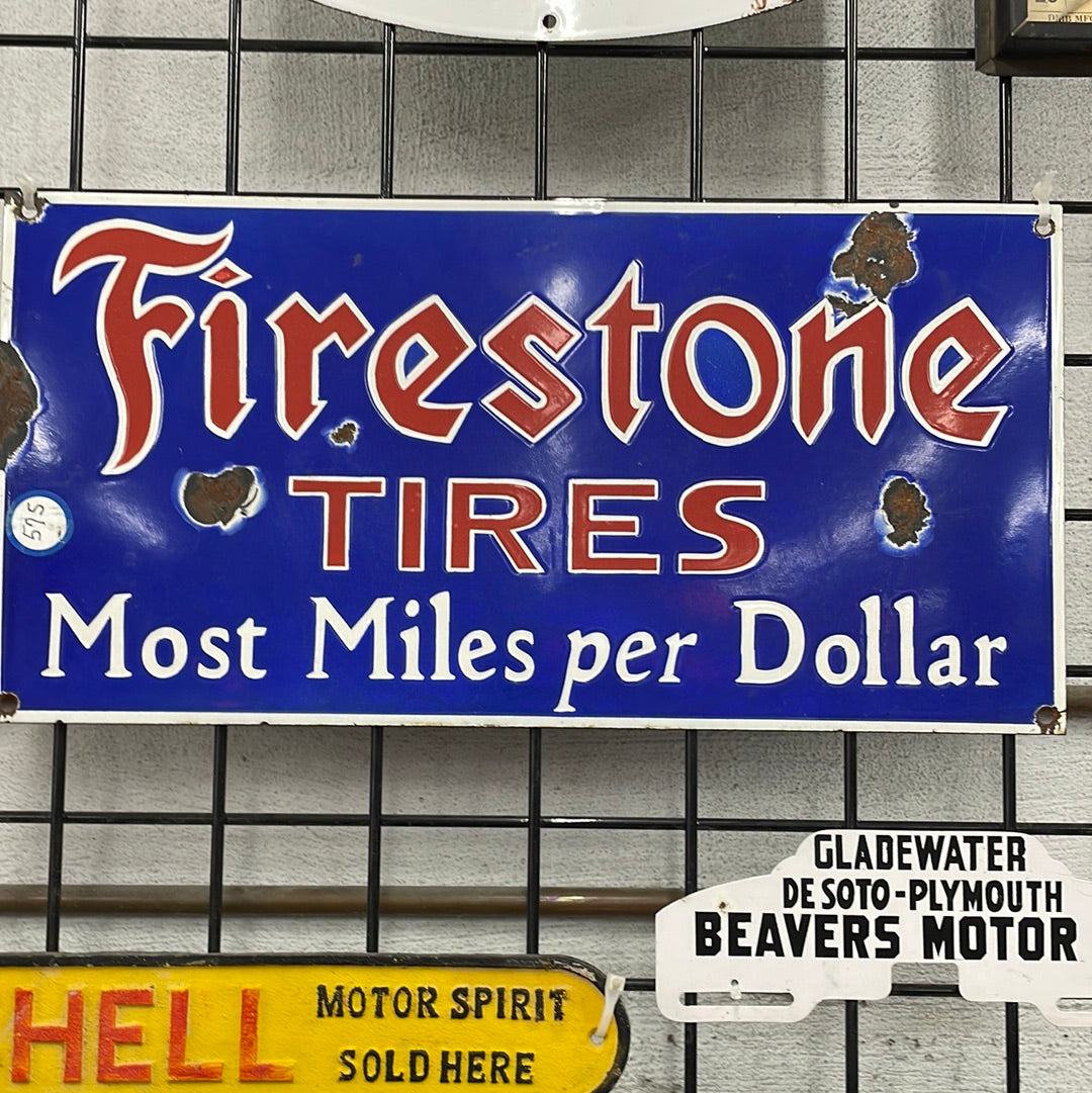 Firestone Tires - Most Miles per Dollar Porcelain Sign