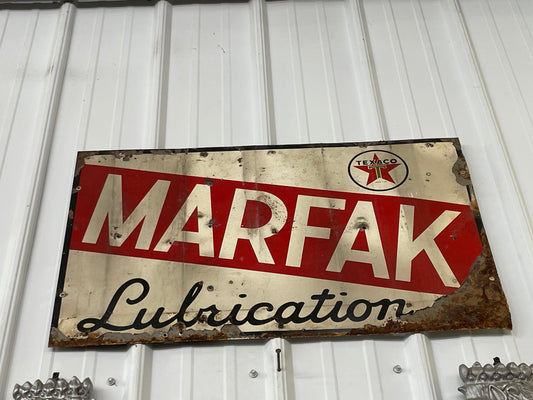 Texaco Marfak Lubrication Sign