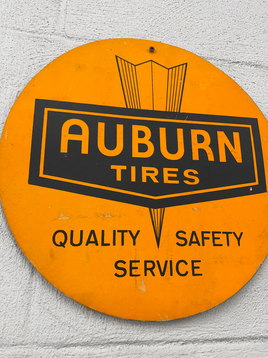 Auburn Tires Quality Safety Service Round Sign